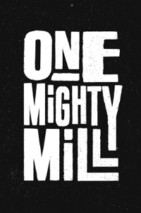Test Bakery & Mill – One Mighty Mill